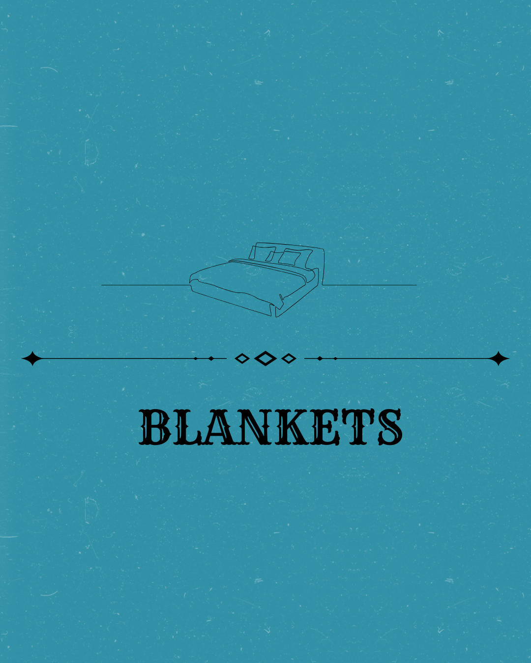 Blankets