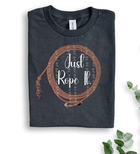 Just Rope It Tee