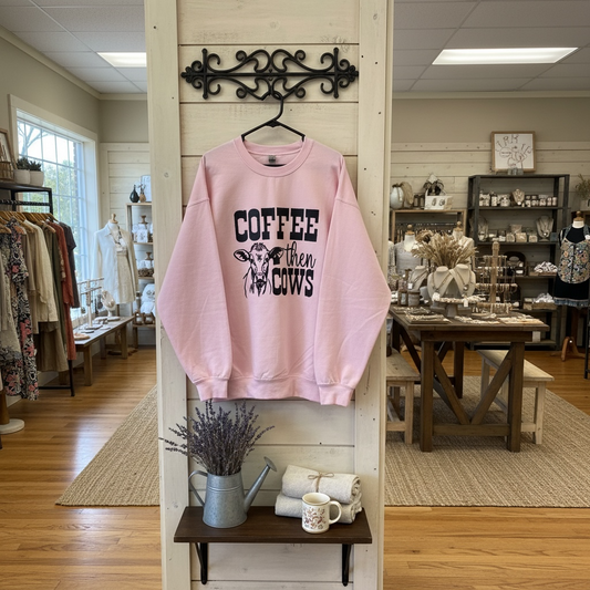 Coffee Then Cows Crewneck