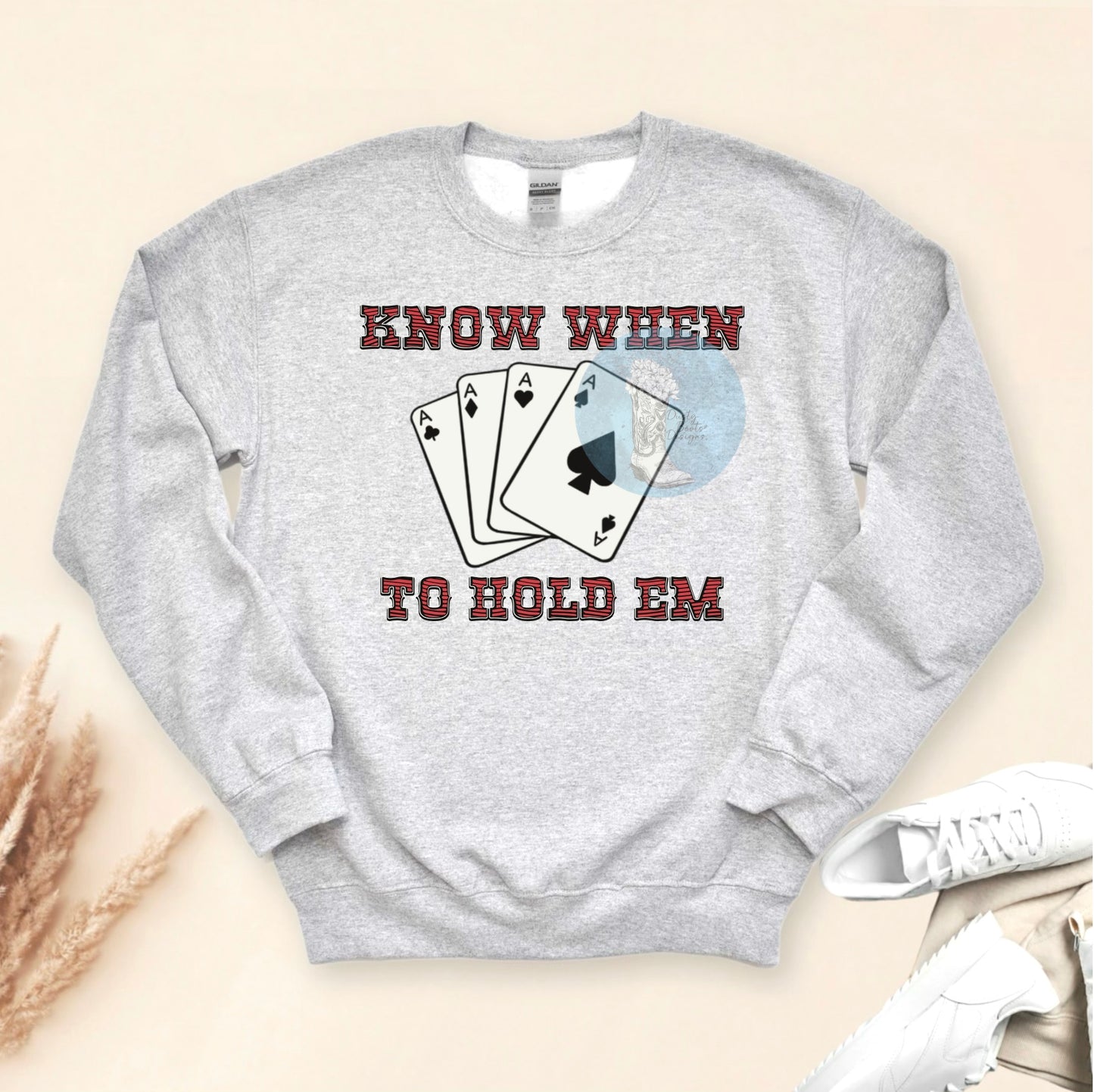 Know When To Hold 'Em Crewneck
