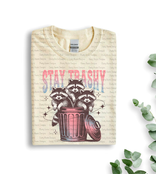 Stay Trashy Tee