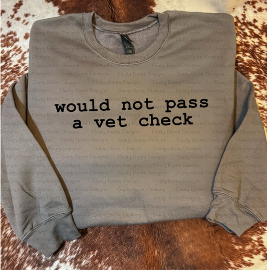 Would Not Pass Crewneck